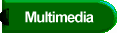 Multimedia